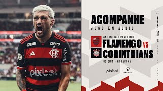 Copa do Brasil  Semifinal  Jogo 1  Flamengo x Corinthians  PRÉ E PÓSJOGO EXCLUSIVO FLATV [upl. by Adiehsar]