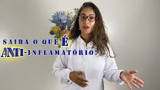 Saiba o que é Antiinflamatórioantiinflamatorio farmacologia [upl. by Enelime]