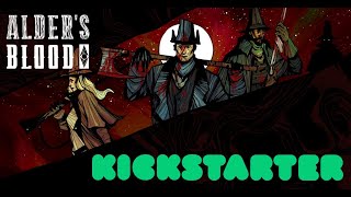 Alders Blood Kickstarter  Day 1 LiveStream [upl. by Sandy]