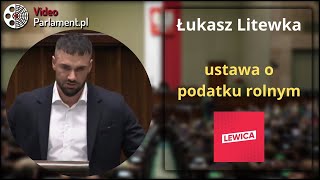 Łukasz Litewka  ustawa o podatku rolnym [upl. by Nuawad]