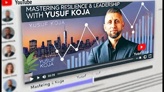 Transformational Leadership amp Resilience with Yusuf Khoja  Podcast Episode [upl. by Hairu]