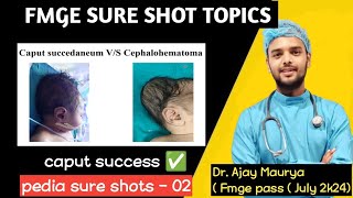 caput succedaneum vs cephalhematoma pediatrics FMGE sure shot topics fmge neetpg [upl. by Ennaitsirhc]