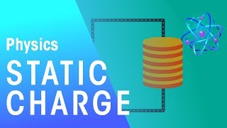 Static Charge  Electricity  Physics  FuseSchool [upl. by Ococ]