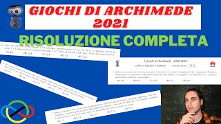 GIOCHI DI ARCHIMEDE 2021 RISOLUZIONE COMPLETA [upl. by Dnaltiac]