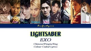 EXO  LIGHTSABER光劍 Colour Coded Lyrics ChinesePinyinEng by Taefiedlyrics [upl. by Lux413]