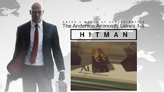 Hitman Escalations  The Anderson Animosity Levels 15 Silent Assassin [upl. by Culbert282]