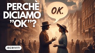 perché diciamo ok [upl. by Coussoule312]