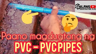 PAANO magdugtong ng PVC PIPES ng WATERLINE Basic plumbing works [upl. by Elaine]