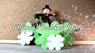 Kleeblatt falten  Glücksbringer  in 1 Minuten fertig  Silvester  DIY [upl. by Lein]