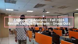 Engineering Analysis F2024  Review of LT with Group Quiz [upl. by Enoed]