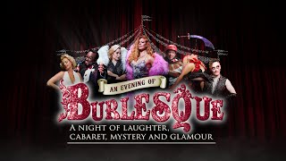 An Evening of Burlesque  York Barbican [upl. by Ater]