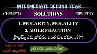 Solutions  Molarity Molality Mole fraction related problems  intermediate andhrapradesh [upl. by Etnovaj]