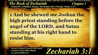 Bible Book 38  Zechariah Chapter 3  The Holy Bible KJV Read Along AudioVideoText [upl. by Ahsienet]