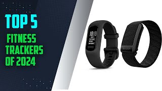 BEST Fitness Tracker of 2024 Revealed  best fitness tracker 2024  fitness tracker  2024 [upl. by Nevetse995]