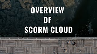 What is SCORM Cloud [upl. by Allyce405]