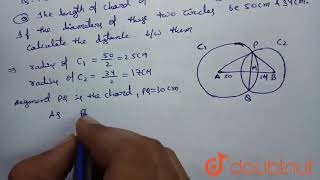 The length of common chord of two intersecting circles is 30 cm If the diameters of these two c [upl. by Kaehpos]