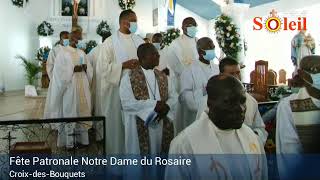 Fête Patronale ND du Rosaire CroixdesBouquets [upl. by Yaffit190]