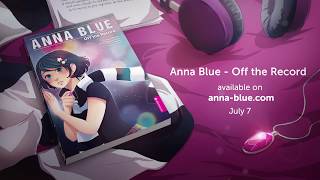 Anna Blue  Off The Record English Comic Book Trailer [upl. by Elleved]