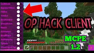 OP HACK CLIENT FOR MCPE 12   Hacking client for MCPE 12 with 81 modules [upl. by Rosco]