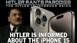 Hitler is informed about the iPhone 15 [upl. by Paco]