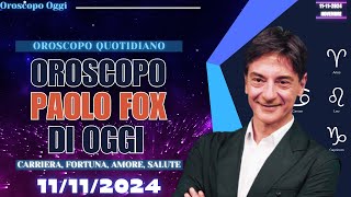 Paolo Fox Oroscopo del 11 Novembre 2024 – Cosa dicono le stelle oggi [upl. by Elyad]