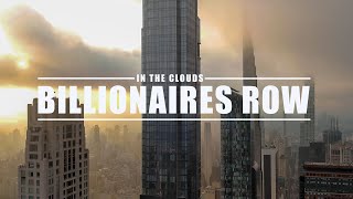 Billionaires Row in the Clouds [upl. by Tijnar]