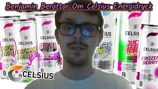 Benjamin Berättar Om Celsius Energidryck [upl. by Xila]