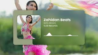 Zahidan Beats  Belly Moves  Belly Dance Music  EDM [upl. by Aynotal]