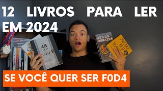 12 Livros que você PRECISA ler em 2024 Pt2 [upl. by Ssenav187]