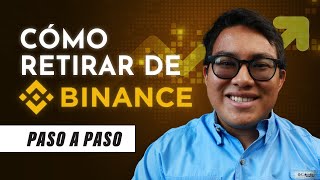 Cómo Retirar Dinero de Binance a Mi Cuenta de Banco  Tutorial Completo 2024 [upl. by Airetnahs]