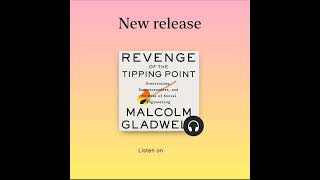 Revenge of the Tipping Point Audiobook ∙ Nonfiction ∙ 2024 Malcolm Gladwell [upl. by Jackson]