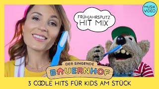 Frühjahrsputz auf dem singenden Bauernhof – 3 Hits für Kids am Stück Mega Mix [upl. by Iolanthe]