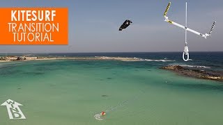 How to Kitesurf Transitions turns  Tutorial [upl. by Airod]