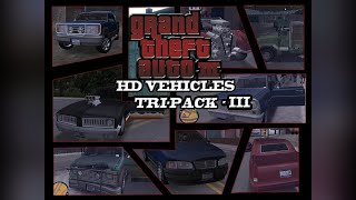 Обзор GTA3 HD Vehicles TriPack III для Grand Theft Auto III [upl. by Ynavoeg]