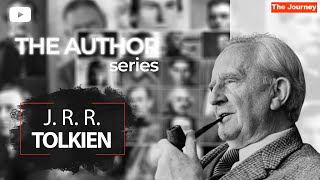 The Author Series John Ronald Reuel Tolkien  Journey [upl. by Atiraj]