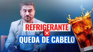 Qual a relação entre o consumo de REFRIGERANTE e a QUEDA CAPILAR  Tricologista Michel Dal Médico [upl. by Kaylyn231]