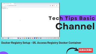 Docker Registry Setup  05 Access Registry Docker Container tips docker dockertutorial [upl. by Evers292]