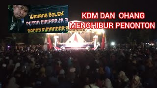 KDM dan Ohang menghibur penonton  Ohangwayang golek pgh3Dadan [upl. by Oisorbma]