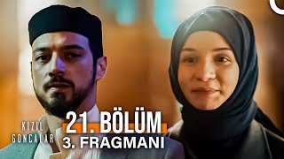 Kızıl Goncalar 21 Bölüm 3 Fragmanı  Mira Cüneyd Aşkı Başlıyor [upl. by Novrej724]