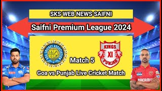 Goa vs Punjab Live Cricket Match Saifni Premium League  Spl Live Match [upl. by Kermie457]