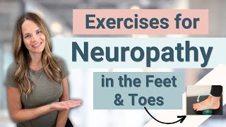 Exercises for Peripheral Neuropathy in the Feet and Legs [upl. by Laughry333]