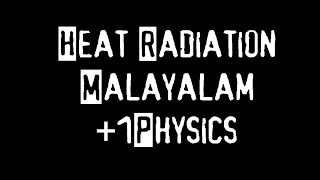 403Thermal RadiationMalayalamPlus 1PhysicsPhysics guru Ennemcien [upl. by Nafis]