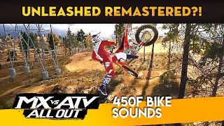 MX vs ATV All Out  Unleashed Remastered  450F Bike Sounds [upl. by Jaco]