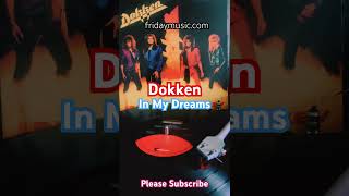 DOKKEN In My Dreams Vinyl fridaymusic dokken georgelynch metal rock vinyl dondokken guitar [upl. by Aikrehs]