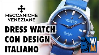 Meccaniche Veneziane Redentore la recensione del dress watch italiano [upl. by Bryna233]