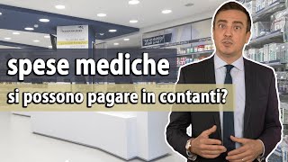 Spese mediche Si possono pagare in contanti  Dott Paolo Florio [upl. by Elleinnod]