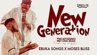 EBUKA SONGS New Generation Latest Song Fine BoysGirls Wey Love Jesus [upl. by Jana207]