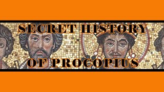 Secret History of Procopius [upl. by Cirted]