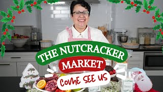 Come See Us at The Nutcracker Market [upl. by Delgado]