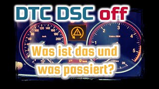 DTC DSC off  kurz erklärt Was ist das und was passiert [upl. by Eillod]